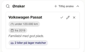 Ønskekort i CARRUSLiNK med VW Passat under 120.000 km og badge om at 2 biler på lager matcher